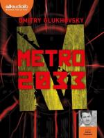 Métro 2033 / Dmitry Glukhovsky, textes | Glukhovsky, Dmitry