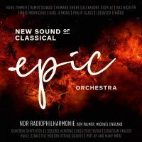 Epic orchestra : new sound of classical Epic Orchestra / NDR Radiophilharmonie | Einaudi, Ludovico (1955-....) - , Compositeur