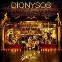 Surprisier / Dionysos, ens. voc. & instr. | Dionysos. Musicien. Ens. voc. & instr.