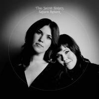 Saturn return / Secret Sisters (The) | Secret Sisters (The)