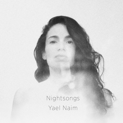 Nightsongs Yael Naïm, comp. & chant