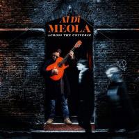 Across the universe / Al Di Meola, guit. | Di Meola, Al. Interprète
