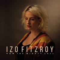How the mighty fall | Fitzroy, Izo
