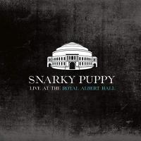 Live at the Royal Albert Hall / Snarky Puppy, ens. instr. | Snarky Puppy. Interprète