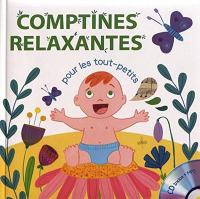 Comptines relaxantes pour les tout-petits - Rémi Guichard, Gaëlle Berthelet | Comptines