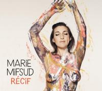 Récif / Marie Mifsud | Mifsud, Marie