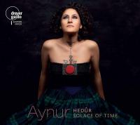 Hedûr / Aynur, chant | Aynur (1975-....). Chanteur. Chant