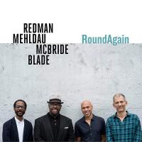 RoundAgain | Redman, Joshua. Compositeur. Artiste de spectacle