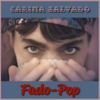 Fado pop / Carina Salvado, chant | Salvado, Carina. Interprète