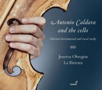 Antonio Caldara and the cello | Antonio Caldara. Compositeur