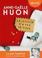 Bonheur n'a pas de rides (Le) | Huon, Anne-Gaëlle. Auteur