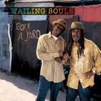 Back a yard | Wailing Souls (The). Musicien