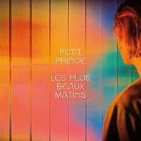 Plus beaux matins (Les ) |  Petit Prince