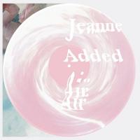 Air | Jeanne Added (1980-....). Compositeur