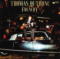 Frenchy | Thomas Dutronc, Compositeur