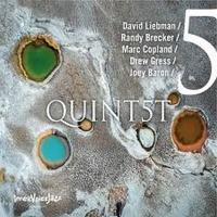 Quint5t / David Liebman | Liebman, Dave - saxophone ténor
