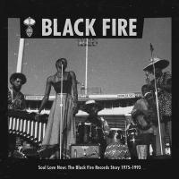 Soul love now : the Black Fire Records story 1975-1993 / Anthologie | Asante, Okyerema (1949-....)