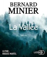 La Vallée | Minier, Bernard. Auteur