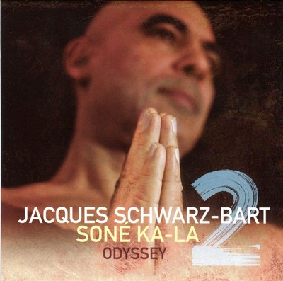 Soné ka-la - 2 Odyssey Jacques Schwarz-Bart, comp. & saxo. Sonny Troupé, ka Grégory Privat, p. Malika Tirolien, chant