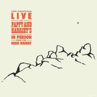 Live at Pappy & Harriet's : in person from the high desert / Nick Waterhouse, chant | Waterhouse, Nick. Interprète