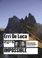 Impossible | Luca, Erri de (1950-....). Auteur