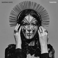 Twisted / Marina Kaye, chant | Kaye, Marina. Interprète