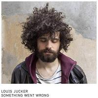 Something went wrong / Louis Jucker, chant | Jucker, Louis. Interprète