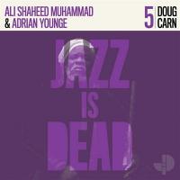Jazz is dead. vol. 5 | Doug Carn (1948-....). Musicien