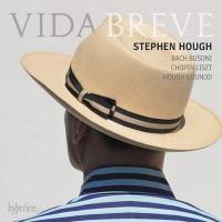 Vida breve | Stephen Hough (1961-....)