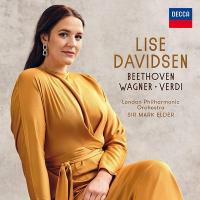 Beethoven - Wagner - Verdi / Lise Davidsen, S | Davidsen, Lise (1987-) - artiste lyrique : soprano. Interprète