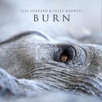 Burn / Lisa Gerrard | Gerrard, Lisa