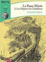 disparus du Clairdelune (Les) | Dabos, Christelle (1980-....). Auteur