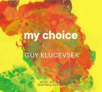 My choice / Guy Klucevsek, acrdn | Klucevsek, Guy. Interprète