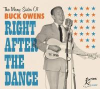 Right after the dance : the many sides of Buck Owens / Buck Owens, chant, guit. | Owens, Buck. Interprète