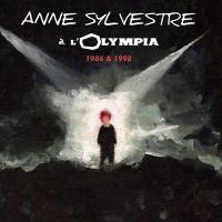 A l'Olympia 1986 & 1998 | Sylvestre, Anne (1934-2020). Compositeur