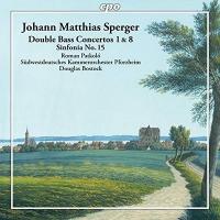 Double bass concertos = Concertos pour contrebasse / Johann Matthias Sperger, comp. | Sperger, Johann Matthias (1750-1812). Compositeur. Comp.