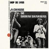 La Chasse de Shirah Sharibad / Workshop de Lyon, ens. instr. | Workshop De Lyon. Interprète