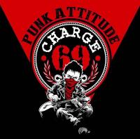 Punk attitude / Charge 69 | Charge 69
