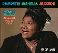 Complete Mahalia Jackson, vol. 19 : 1962 | Mahalia Jackson