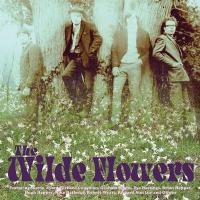 Wilde flowers / Wilde Flowers, ens. voc. et instr. | Wilde Flowers. Interprète
