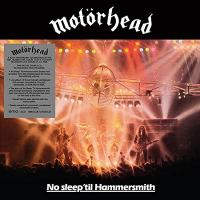 No sleep'til Hammersmith / Motörhead, ens. voc. & instr. | Motorhead. Interprète. Ens. voc. & instr.