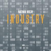 Industry : bande originale de la série télévisée | Nathan Micay. Compositeur