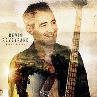 Todos juntos / Kevin Reveyrand, guit. b | Reveyrand, Kevin - bassiste, contrebassiste. Interprète