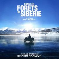 Dans les forêts de Siberie : B.O.F. / Ibrahim Maalouf, comp., trp. | Maalouf, Ibrahim. Interprète. Compositeur