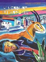 Le mendiant et l'antilope | Paule Latorre. Narrateur