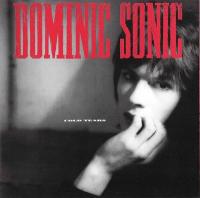 Cold tears / Dominic Sonic | Dominic Sonic (1964-2020)