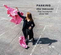 Parking / Elise Dabrowski, voix | Dabrowski, Elise - contrebassiste, vocaliste. Interprète