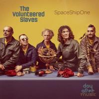 SpaceShipOne | Volunteered Slaves (The). Musicien