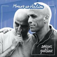 Darons de la Garonne | Mouss et Hakim