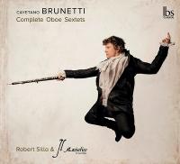Complete oboe sextets | Gaetano Brunetti. Compositeur